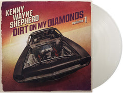 Kenny Wayne Shepherd: Dirt On My Diamonds Vol. 1 (Colored Vinyl 180 Gram  LP) 2023 Release Date: 11/17/2023- CD Also Avail