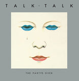 Talk Talk: Party's Over 1982 40th Anniversary Edition (LP White Vinyl) 2022 Release Date: 7/15/2022