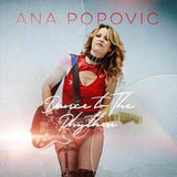 Ana Popovic: Dance to the Rhythm (Gatefold LP Jacket) LP 2025 Release Date: 10/31/2025  CD Also Avail