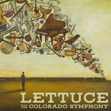 Colorado Symphony: Lettuce With The Colorado Symphony 2018 (CD+Blu-ray) 2025 Release Date: 4/18/2025
