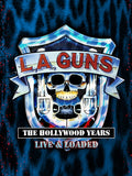 LA GUNS: The Hollywood Years: Live & Loaded (Blu-ray) 2025 Release Date: 7/11/2025