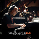 Bob James Trio: Feel Like Making LIVE (CD+Blu-ray) Dolby Atmos-DTS HD Master Audio-Stereo HiRes Audio 96kHz/24bit 2021 Release Date: Now 2/25/22 W/MQA CD