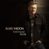 Blake Shelton: Body Language( Deluxe Edition) (CD) 2021 Release Date: 12/3/2021