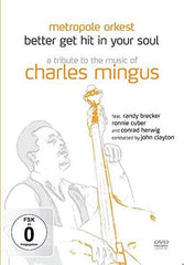 Charles Mingus: Tribute To The Music Of Charles DVD 2020 Release Date: 3/13/20