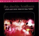 The Doobie Brothers: What Were Once Vices Are Now Habits 1974 Mobile Fidelity SACD Hybrid Release Date 4/10/12