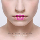 Rock Candy Funk Party: Groove Is King  Deluxe CD/DVD Edition.2015 Release Super Group Featuring Joe Bonamassa 07-31-15 Release Date