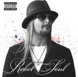Kid Rock: Rebel Soul CD w/ lead single "Let's Ride" 2012