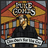 Luke Combs: This One's For You Too CD 2018 Release Date 6/1/18