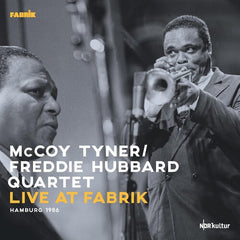 McCoy Tyner & Freddie Hubbard:  Live At Fabrik Hamburg 1986  (Gatefold 3 LP Jacket 180 Gram Vinyl) 2022  Release Date: 5/6/2022