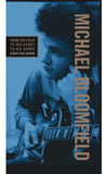 Mike Bloomfield:  From His Head to His Heart to His Hands (3CD+DVD) (Boxed Set)  60's-70's Documusic 2014 Release Date: 2/4/2014