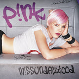 Pink: M!ssundaztood  (LP) 2017 Release Date: 10/6/2017