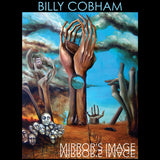 Billy Cobham: Mirror's Image Recorded LIve In Tokyo 1992 CD 2017 Release Date  11/10/17