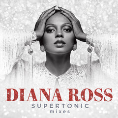 Diana Ross: Supertonic: Mixes CD 2020 Release Date: 7/24/2020