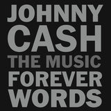 Johnny Cash: The Music  Forever Words CD 2018 Release Date 4/6/18