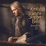 Kenny Wayne Shepherd: Trouble Is... 25 1997 (CD+DVD) Digipack Packaging 2022 Release Date: 12/2/2022 CD/BLU-RAY Also Avail