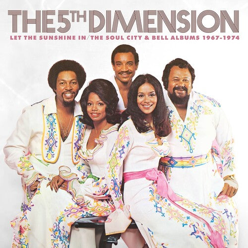 The 5th Dimension: 60th Anniversary Let The Sunshine In: The Soul City & Bell Albums 1967-1974 [Import] ( 6 CD Boxed Set United Kingdom - Import) CD 2026 Release Date: 6/12/2026