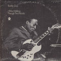 Buddy Guy: I Was Walking Through The Woods Chess Acoustic Sounds Series Quality Records Pressings (180 Gram Vinyl LP) 2026 Release Date: 6/19/2026