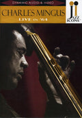 Charles Mingus: Live in ’64 Jazz Icons (DVD) Release Date: 9/4/2007
