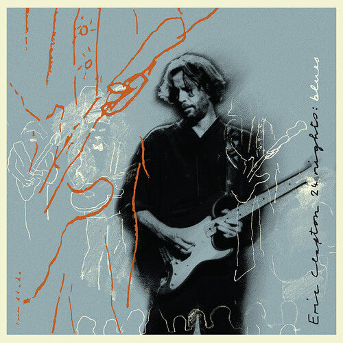 Eric Clapton:  24 Nights: Blues Live at the Royal Albert Hall 1990-1991 (2LP) 2023 Release Date: 6/23/2023