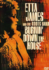 Etta James and the Roots Band: Burnin' Down the House DVD 2002 Release Date: 9/3/2002