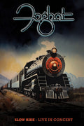 Foghat: Slow Ride: Live In Concert Live In Texas In 1999 (Blu-ray) 2024 Release Date: 4/5/2024