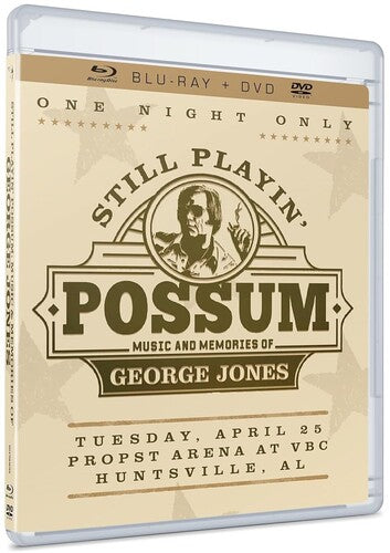 George Jones: One Night Only Still Playin Possum Recorded At Huntsville AL 2023 PBS Music & Memories of George Jones Various Artists (Blu-ray+DVD) 2025 Release Date: 5/16/2025