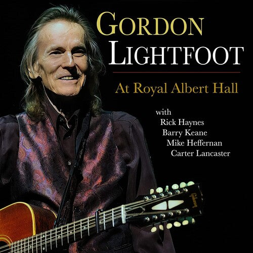 Gordon Lightfoot : Live At Royal Albert Hall 2016 (2 CD) 2023 Release Date: 7/28/2023