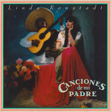 Linda Ronstadt: De Mi Padre 1987 (140 Gram Vinyl  LP) 2023 Release Date: 9/8/2023