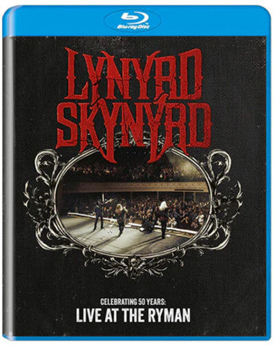 Lynyrd Skynyrd: Celebrating 50 Years 2022 - Live At The Ryman  (Blu-ray)  2025 Release Date: 6/27/2025 2 CD+DVD Also Avail