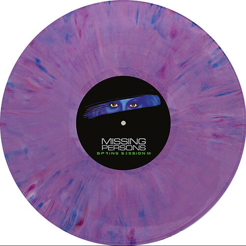 Missing Persons: Spring Session M -1982  Purple Blast (Colored Vinyl  LP) 2022 Release Date: 10/14/2022