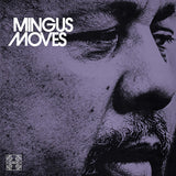 Charles Mingus: Mingus Moves (Quadio Blu-ray Audio Only) 192/24 Resolution Quadraphonic Hi-Res Stereo 2023 Release Date: 12/8/2023