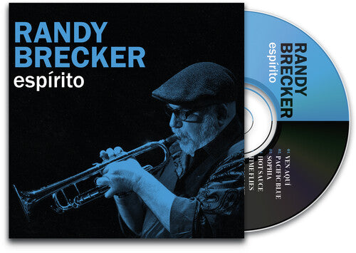 Randy Brecker: Espirito (Colored Vinyl Blue LP) 2026 Release Date: 6/26/2026 Also Avail CD