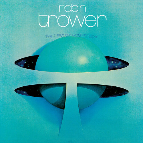 Robin Trower: Twice Removed From Yesterday 1973 : 50th Anniversary Deluxe Edition (Gatefold 2 LP Jacket) 2023 Release Date: 8/18/2023 CD Also Avail
