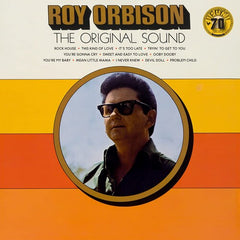 Roy Orbison:  The Original Sound 1969 (70th Anniversary 180gm LP) 2022 Release Date: 2/25/2022