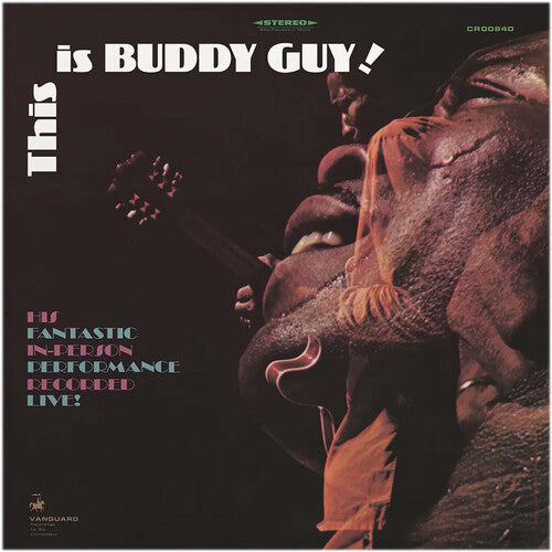 Buddy Guy: This Is Buddy Guy! New Orleans House in Berkeley, CA.1968 Bluesville Acoustic Sound Series (180 Gram Vinyl)  LP 2025 Release Date: 5/16/2025