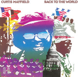 Curtis Mayfield: Back To The World 1974 Quadraphonic Sound  (Blu-ray Audio Only) HiRES 192/24 4.0 -2.0 Release Date: 4/3/2026