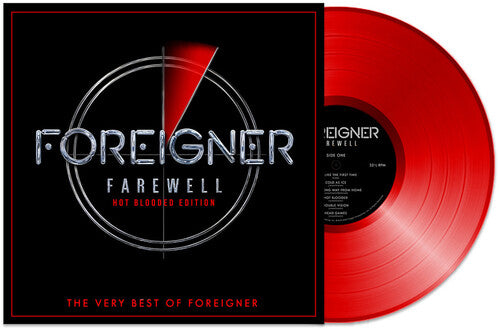 Foreigner: FAREWELL Hot Blooded Edition The Very Best of Foreigner (Colored Vinyl Red Limited Edition) 2024 Release Date: 3/22/2024