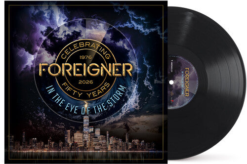 Foreigner: In the Eye of the Storm 2025 (CD ) 2026 Release Date: 7/24/2026 Also Avail LP