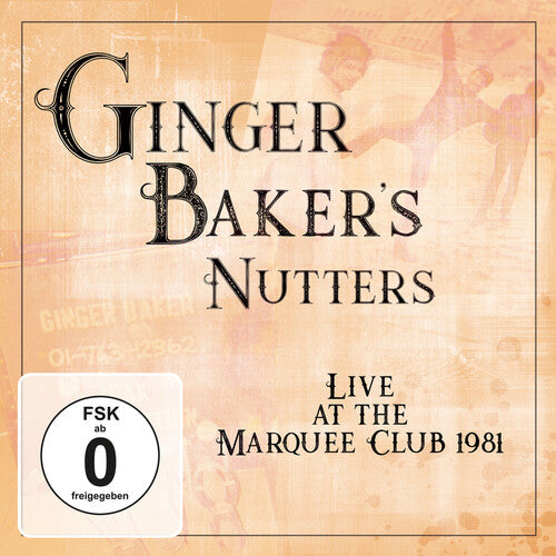 Ginger Baker: Live At Marquee Club 1981 Ginger Bakers Nutters (CD+DVD) 2024 Release Date: 12/6/2024