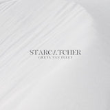 Greta Van Fleet:  Starcatcher Recorded At RCA Studios Nashville (Clear Vinyl LP) 2023 Release Date: 7/21/2023 CD Also Avail