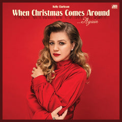 Kelly Clarkson: When Christmas Comes Around Again  Deluxe Edition 16 Tracks (CD) 2024 Release Date: 11/1/2024