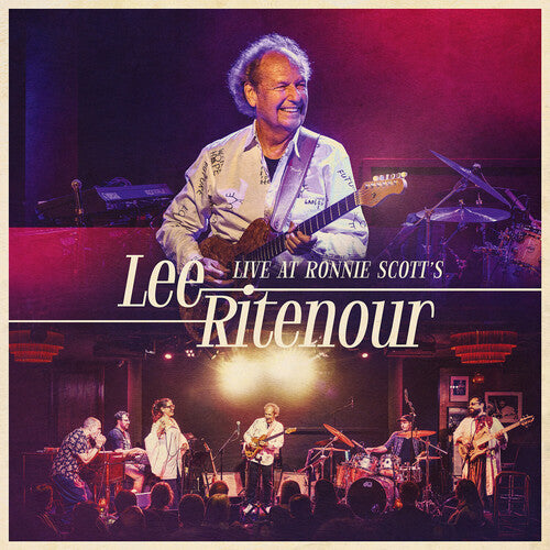 Lee Ritenour:  Live at Ronnie Scott's 2026 (2 LP) 2026 Release Date: 10/23/2026 Also Avail CD
