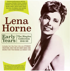 Lena Horne: Early Years: The Singles Collection 1941-50 (2 CD) 48 Tracks 2024 Release Date: 12/9/2022