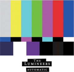 The Lumineers: Automatic  5th Studio Album Explicit Lyrics (LP) 2025 Release Date: 2/14/2025 CD Also Avail