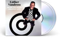 Luther Vandross: Never Too Much: Greatest Hits (2 LP) 2025 Release Date: 12/13/2024-2 CD Also Available