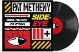 Pat Metheny: Side-Eye III+  (2 LP Black Vinyl) 2026 Release Date: 2/27/2026 Also Avail CD