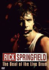 Rick Springfield: The Beat of the Live Drum Tucson Arizona  (DVD) 2008 Release Date: 6/24/2008