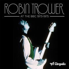 Robin Trower: At The BBC 1973-1975 (2 CD) 30 Tracks 2019 Release Date: 2/8/2019