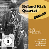Roland Kirk: Domino: Live At Radio Bremen TV-Studios 1963 (CD+DVD) 2025 Release Date: 6/6/2025