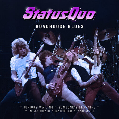 Status Quo: Roadhouse Blues -  (Colored Vinyl, Pink Limited Edition Reissue) LP) Release Date: 7/10/2026